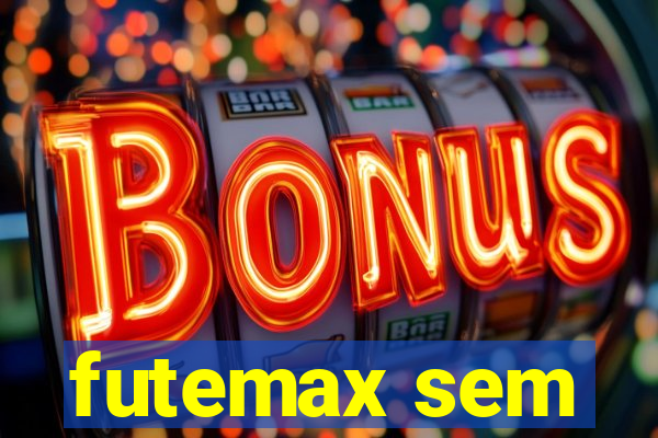futemax sem